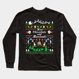 Hot Chocolate and Musicals Long Sleeve T-Shirt